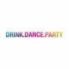 Drink and dance Cancelled