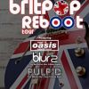 The Britpop Reboot Feat: OASIS, BLUR And PULP Tributes  