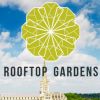 Meal & drinks @ Rooftop Gardens