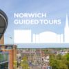 City of Stories - Norwich Guided Tour