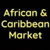 African & Caribbean Market @ the Forum