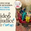 Pride & Prejudice (sort of!) @ Theatre Royal