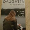 Daughter/ An Easter Musical 
