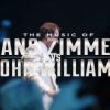 The best of Hans Zimmer and John Williams
