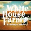 Farmers Market - White House Farm