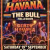 Dirty Havana at the Bull  new members welcome